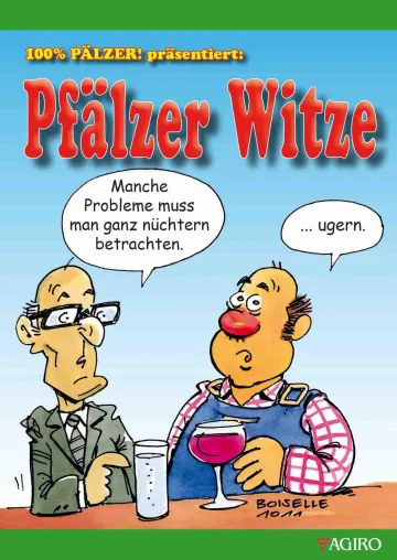 100% PÄLZER! präsentiert: PFÄLZER WITZE Bild: 100% PÄLZER! präsentiert: PFÄLZER WITZE