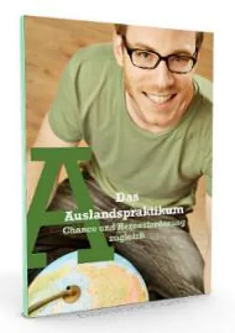Bild: NEU: Ratgeber Auslandspraktikum - kostenloses eBook