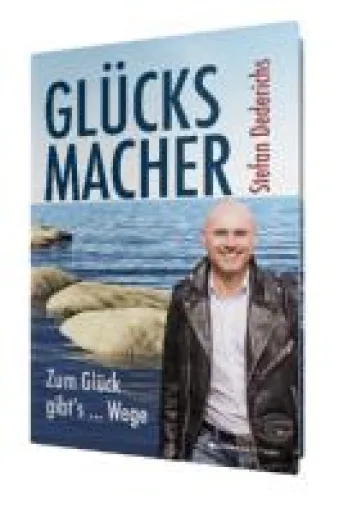 Bild: Wege zum Glück: Impulse für ein zufriedenes Leben