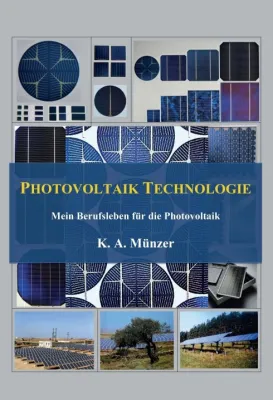 Bild: Photovoltaik Technologie - Professionelles Technologie-Fachbuch