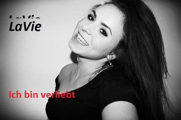 Ich bin verliebt - das erste Lied von LaVie Bild: Ich bin verliebt - das erste Lied von LaVie