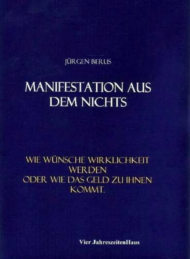 Manifestation aus dem Nichts