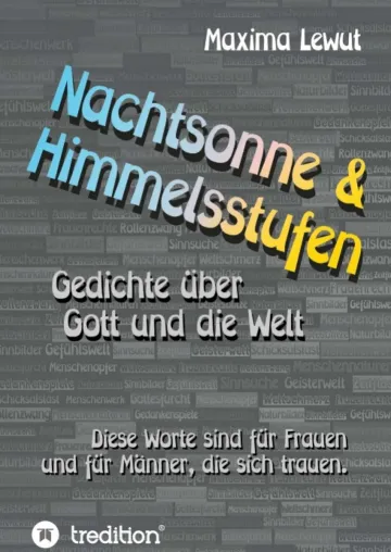 Bild: Nachtsonne & Himmelsstufen - Gedichte über Gott und die Welt