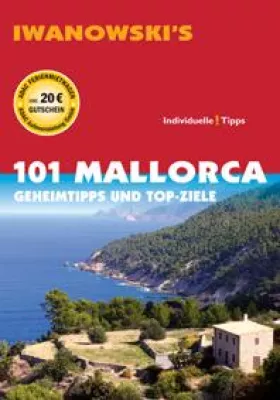 Bild: Neuerscheinung: 101 Mallorca – Geheimtipps und Top-Ziele