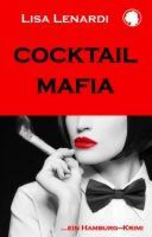 Bild: Cocktail - Mafia - Spannender Hamburg-Krimi