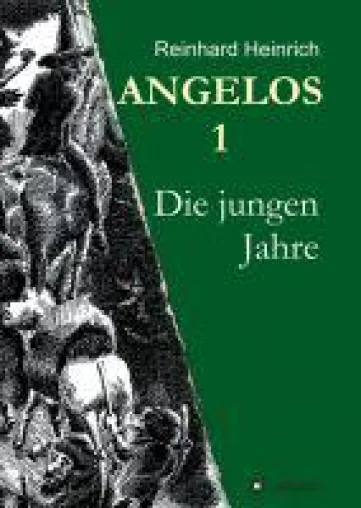 Bild: ANGELOS 1 - historischer Roman entführt in eine lange vergangene Zeit