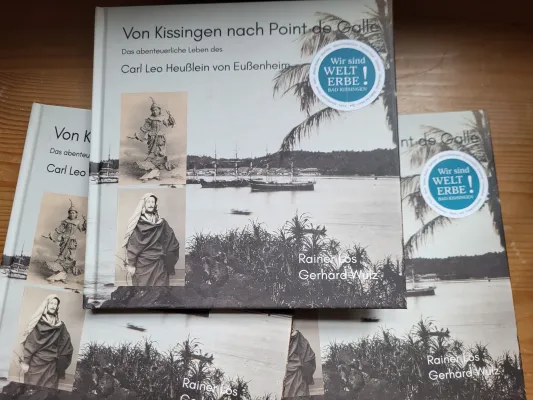 Bild: Von Kissingen nach Point de Galle - das abenteuerliche Leben des Carl Leo Heußlein von Eußenheim