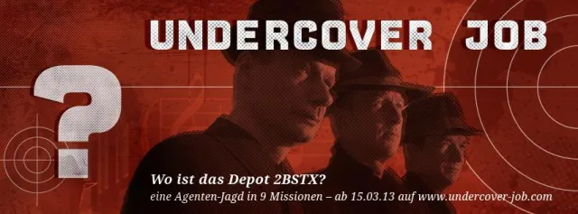 Bild: Geheimprojekt Undercover Job: Start der Schatzsuche nach dem geheimen Depot 2BSTX