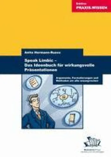 Bild: Speak Limbic – Das Ideenbuch für wirkungsvolle Präsentationen