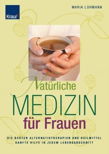 Bild: Buchempfehlung - NEU: Natürliche Medizin für Frauen
