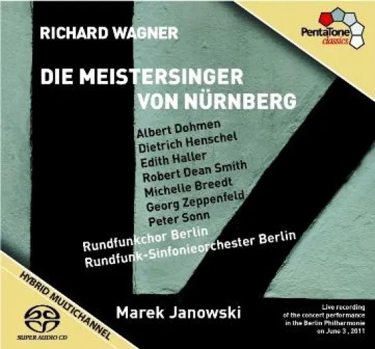 Janowskis Wagnerzyklus: PentaTone Classics veröffentlicht "Die Meistersinger von Nürnberg". VÖ - 18.11.2011 Bild: Janowskis Wagnerzyklus: PentaTone Classics veröffentlicht "Die Meistersinger von Nürnberg". VÖ - 18.11.2011