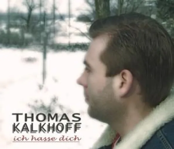 Bild: „Ich hasse Dich“ - Eine eindeutige Botschaft an die verflossene Liebe - Thomas Kalkhoff und seine erste Single