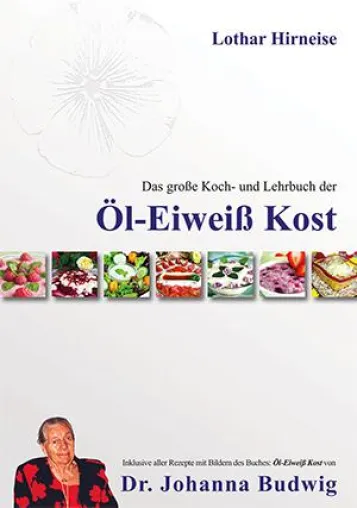 Bild: Neues Koch- und Lehrbuch über die Öl-Eiweiß Kost