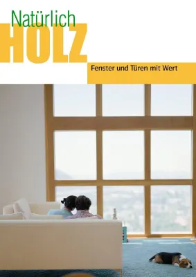 Bild: Klug investiert: Fenster und Türen aus Holz