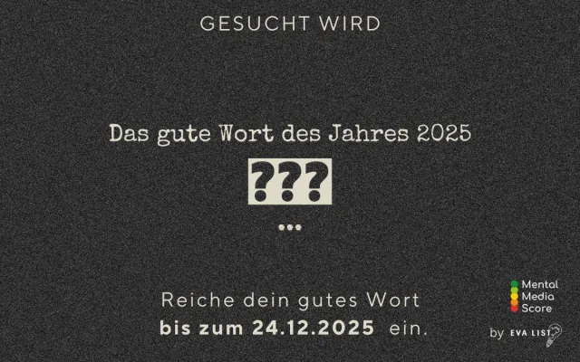 Bild: Gesucht wird das gute Wort des Jahres 2025