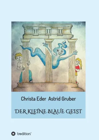 Der kleine blaue Geist - Fantasievolle Erzählung Bild: Der kleine blaue Geist - Fantasievolle Erzählung