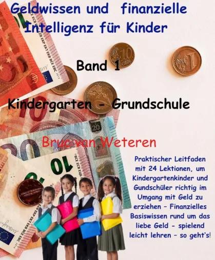 Bild: Finanzielles Grundwissen für Kinder -Band 1 jetzt erhältlich
