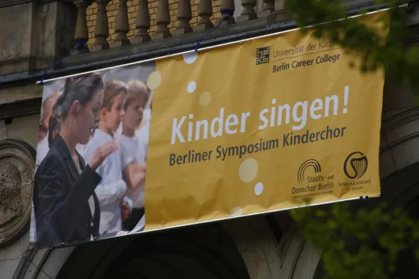 Bild: 550 Jahre Staats- und Domchor Berlin: 6. Berliner Symposium Kinderchor 2015 am UdK Berlin Career College