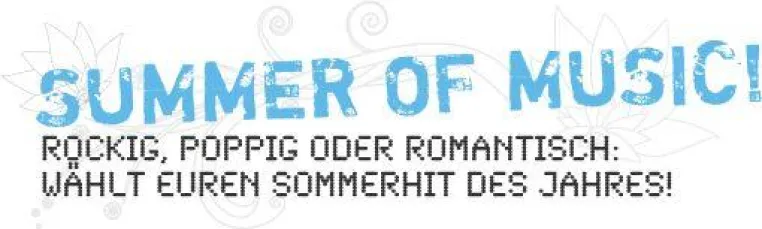 Summer of music - Fleurop sucht den Sommerhit 2009 Bild: Summer of music - Fleurop sucht den Sommerhit 2009