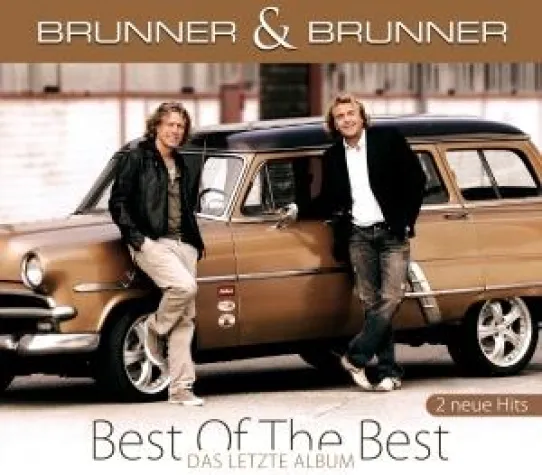 Bild: Brunner & Brunner – Best of the Best - ihr letztes gemeinsames Album