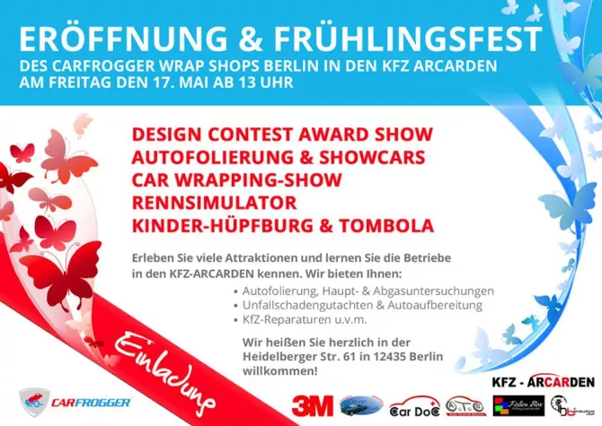 Carfrogger lädt zur großen Eröffnungsparty in den Carfrogger Wrap Shop Berlin Bild: Carfrogger lädt zur großen Eröffnungsparty in den Carfrogger Wrap Shop Berlin