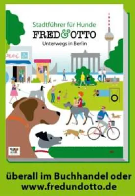 Bild: Neue Hundebuch „FRED & OTTO unterwegs in Berlin“ empfiehlt die besten Auslaufgebiete der Hauptstadt