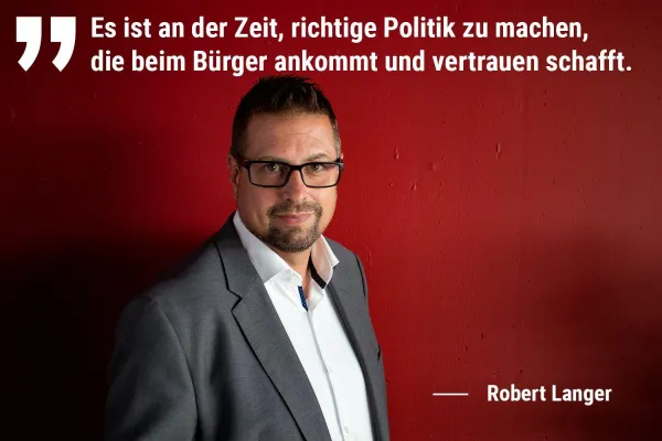 Bild: Es ist an der Zeit, richtige Politik zu machen, die beim Bürger ankommt und vertrauen schafft.