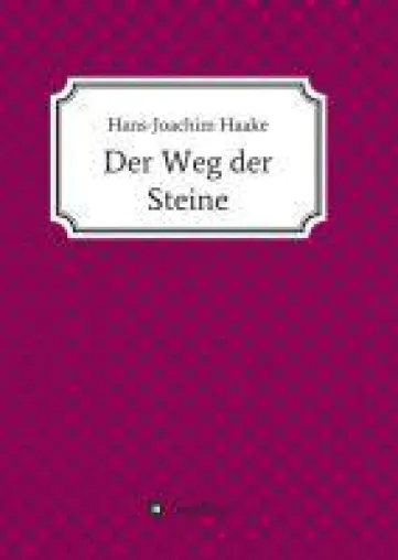 Bild: Der Weg der Steine - Detektivgeschichte aus der Zeit, als Schulterpolster noch angesagt waren
