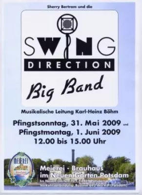 Bild: Das Potsdamer Pfingstwochenende steht im Zeichen des Swings - Swing Direction Big Band zu Gast in der Meierei