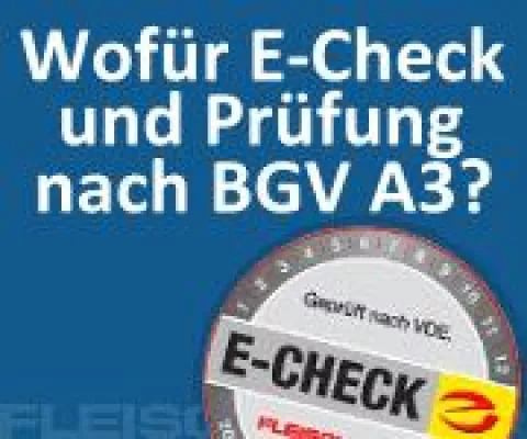 Bild: Mehr Sicherheit am Arbeitsplatz durch E-Check / BGV A3-Prüfung