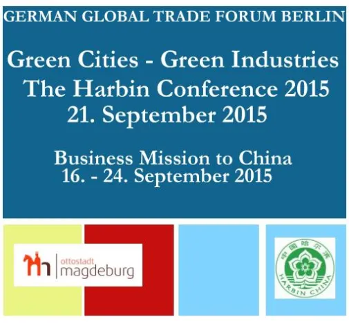 Bild: China: 4. Green Cities - Green Industries - The Harbin Conference im September