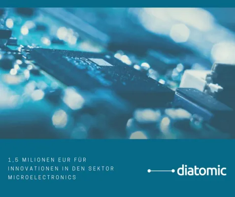 Bild: DIATOMIC 1,5 Milionen EUR für Innovationen in den Sektor Microelectronics