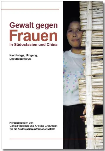 Bild: Vorankündigung – Neuerscheinung "Gewalt gegen Frauen in Südostasien und China"