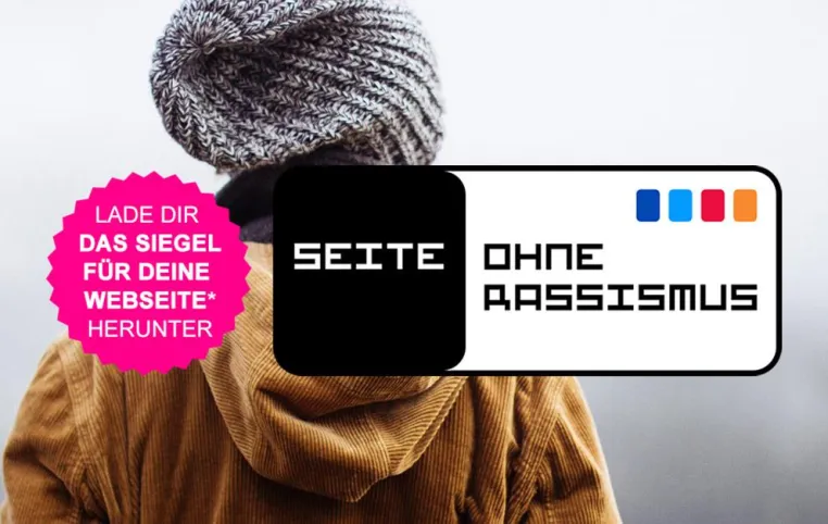 Bild: Ein Siegel für Webseitenbetreiber, die sich erfolgreich ?im Netz gegen Rassismus positionieren wollen