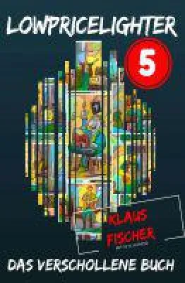 Bild: Lowpricelighter 5 - das verschollene Buch und die Suche nach dem Gauben