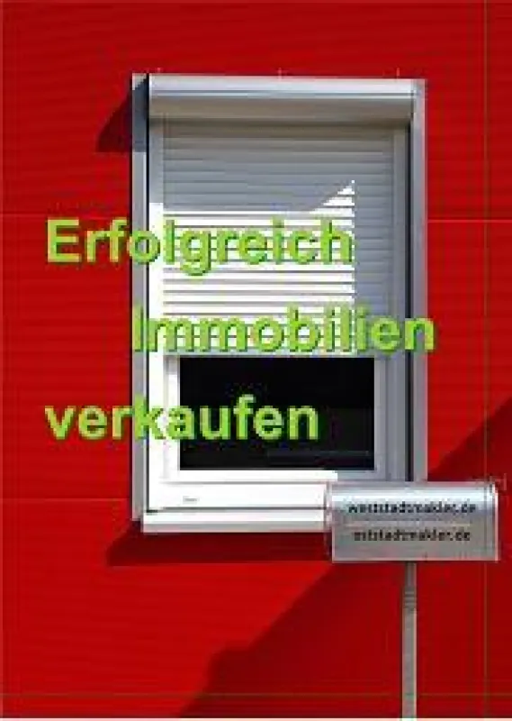 Erfolgreich Immobilien verkaufen