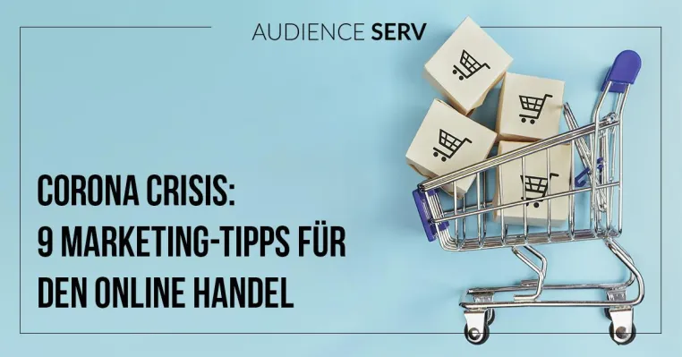 Bild: 9 Marketing-Tipps für E-Commerce während der Corona-Krise