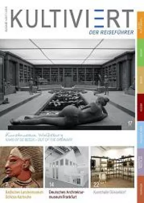 Bild: KULTIVIERT – DER Reiseführer 2017 – und die neue Unternehmensbroschüre als Download erhältlich