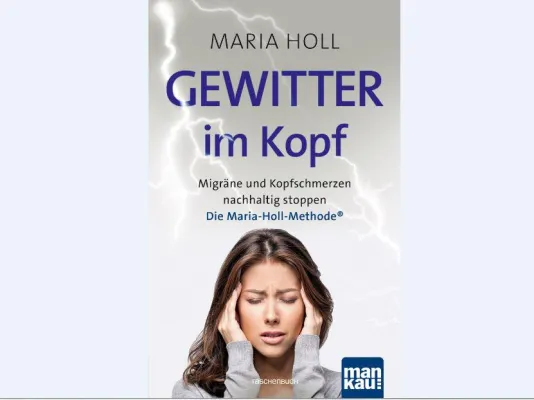 Bild: Gewitter im Kopf - Migräne und Kopfschmerzen nachhaltig stoppen