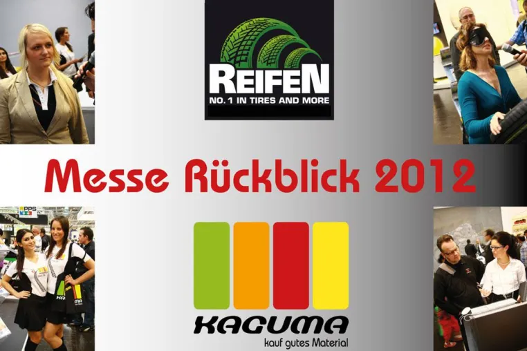 REIFEN 2012 - ein voller Erfolg für KAGUMA Bild: REIFEN 2012 - ein voller Erfolg für KAGUMA
