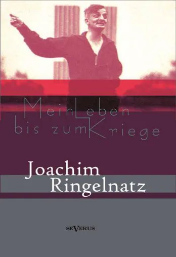 Bild: 130. Geburtstag von Joachim Ringelnatz: Sonderausgabe seiner Autobiografie im SEVERUS Verlag erschienen