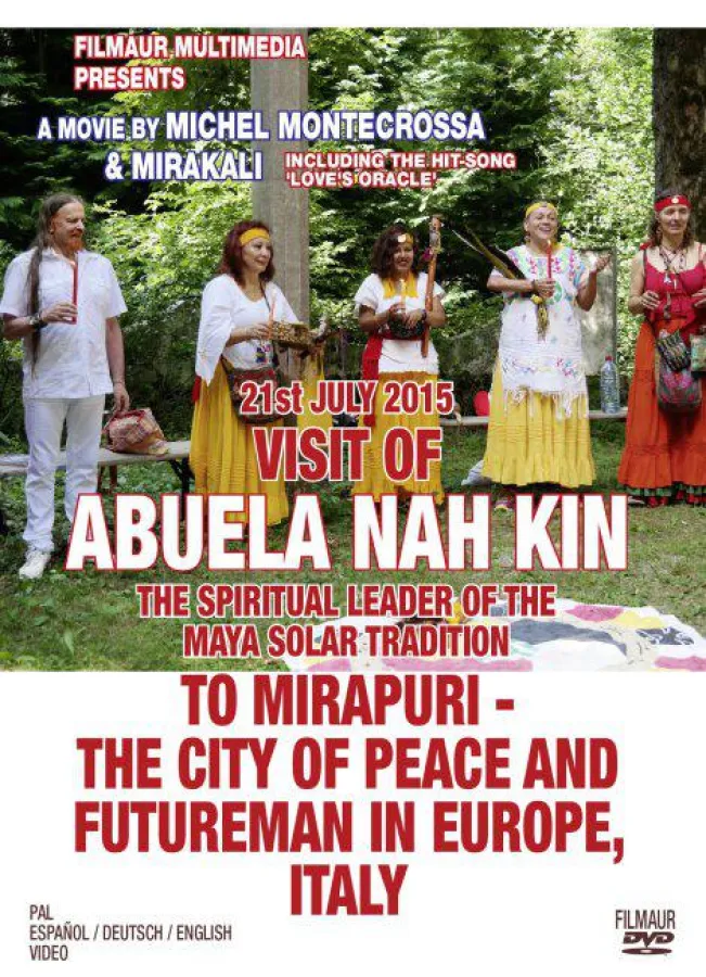 Dokumentarfilm 'Visit of Abuela Nah Kin to Mirapuri, the City of Peace and Futureman in Europe, Ital