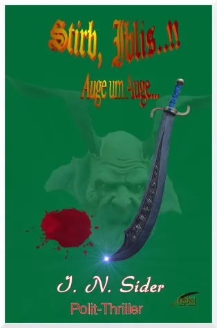 Bild: Buch-Neuerscheinung 'Stirb, Iblis..!!'