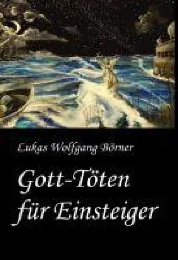 Bild: Gott-Töten für Einsteiger - Eine Göttliche Komödie im Smart Home