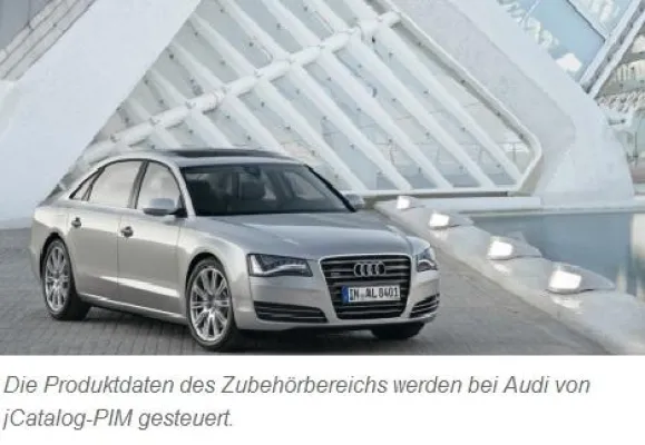 Bild: Vorsprung durch Technik: jCatalog führt bei Audi AG neue Produktdatenverwaltung ein