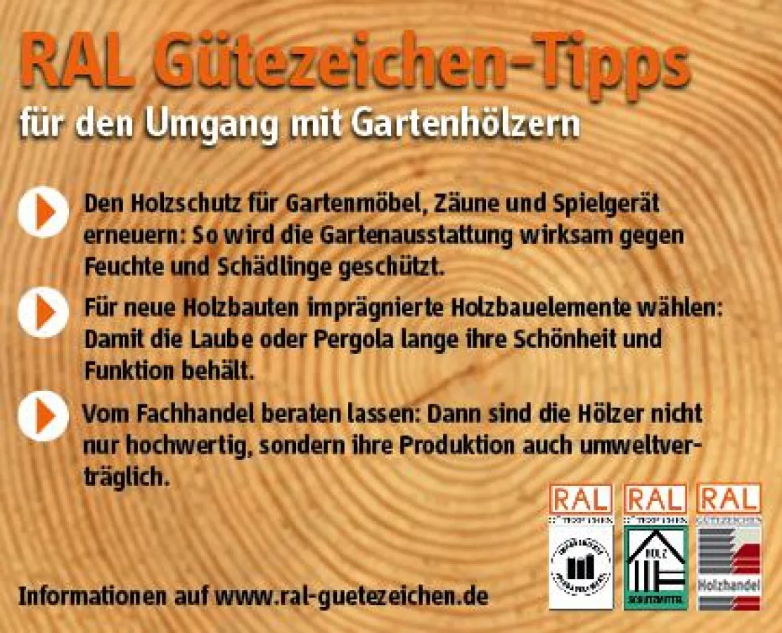 RAL Gütezeichen-Tipps für den Umgang mit Gartenhölzern