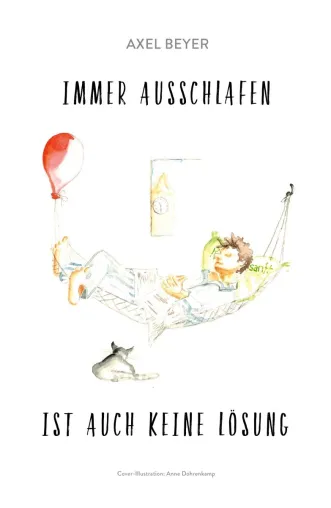 Bild: Das Erfolgsbuch von der Spiegel Bestsellerliste - Der Ratgeber über das Leben im Ruhestand von Axel Beyer