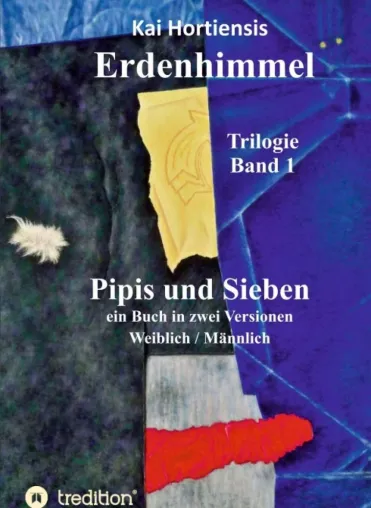 Bild: Pipis und Sieben - Eine tragikomische Liebesgeschichte
