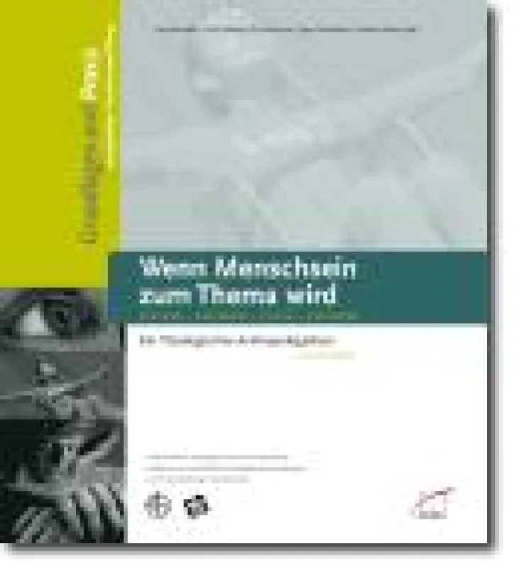 Wenn Menschsein zum Thema wird