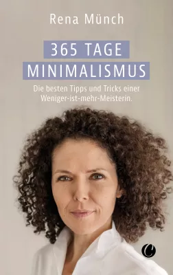 Bild: "365 Tage Minimalismus" – Ratgeber zu einem stressfreien und erfüllten Leben 